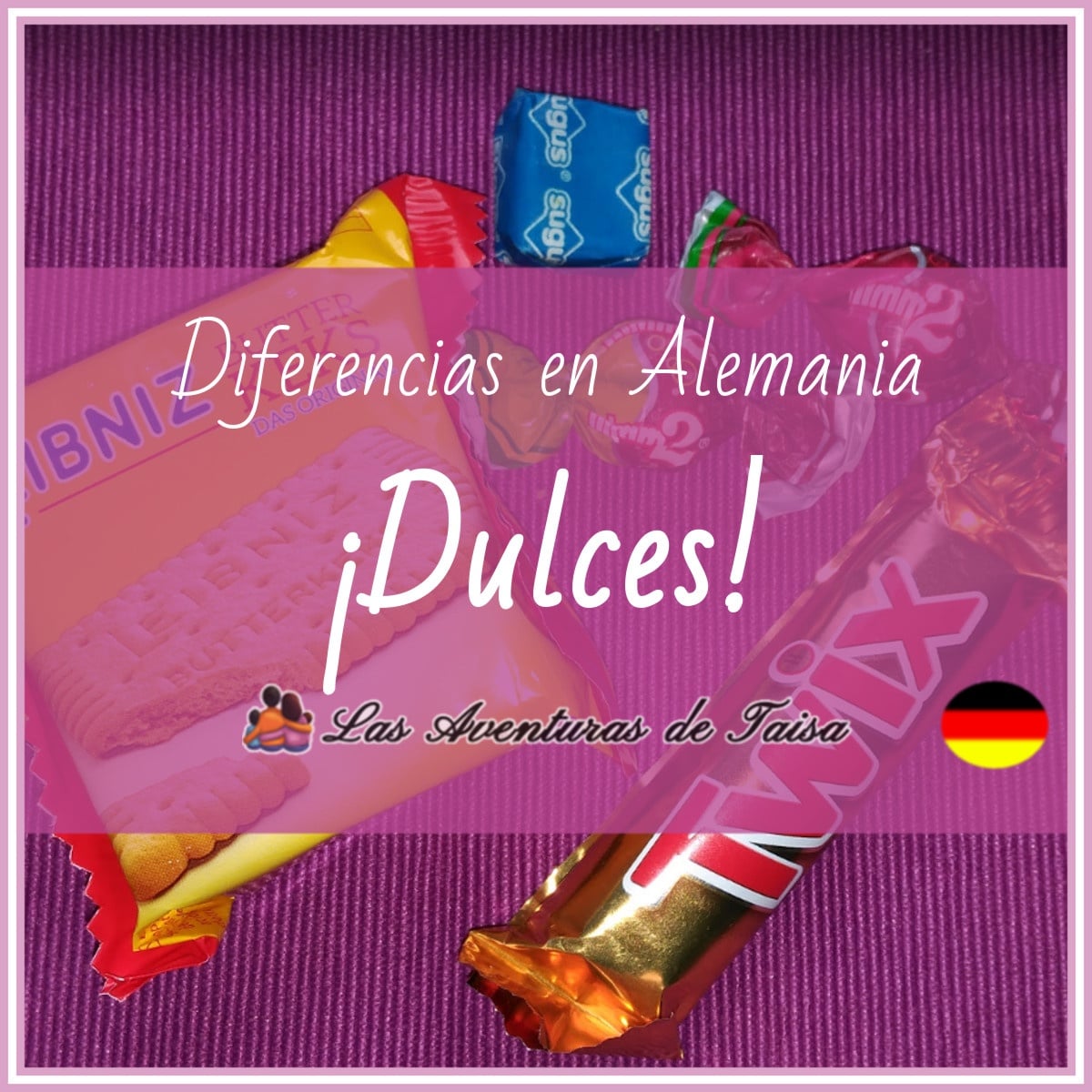 Los Dulces en Alemania – ¡No aceptes nada de los extraños! (Diferencia Nº 3)