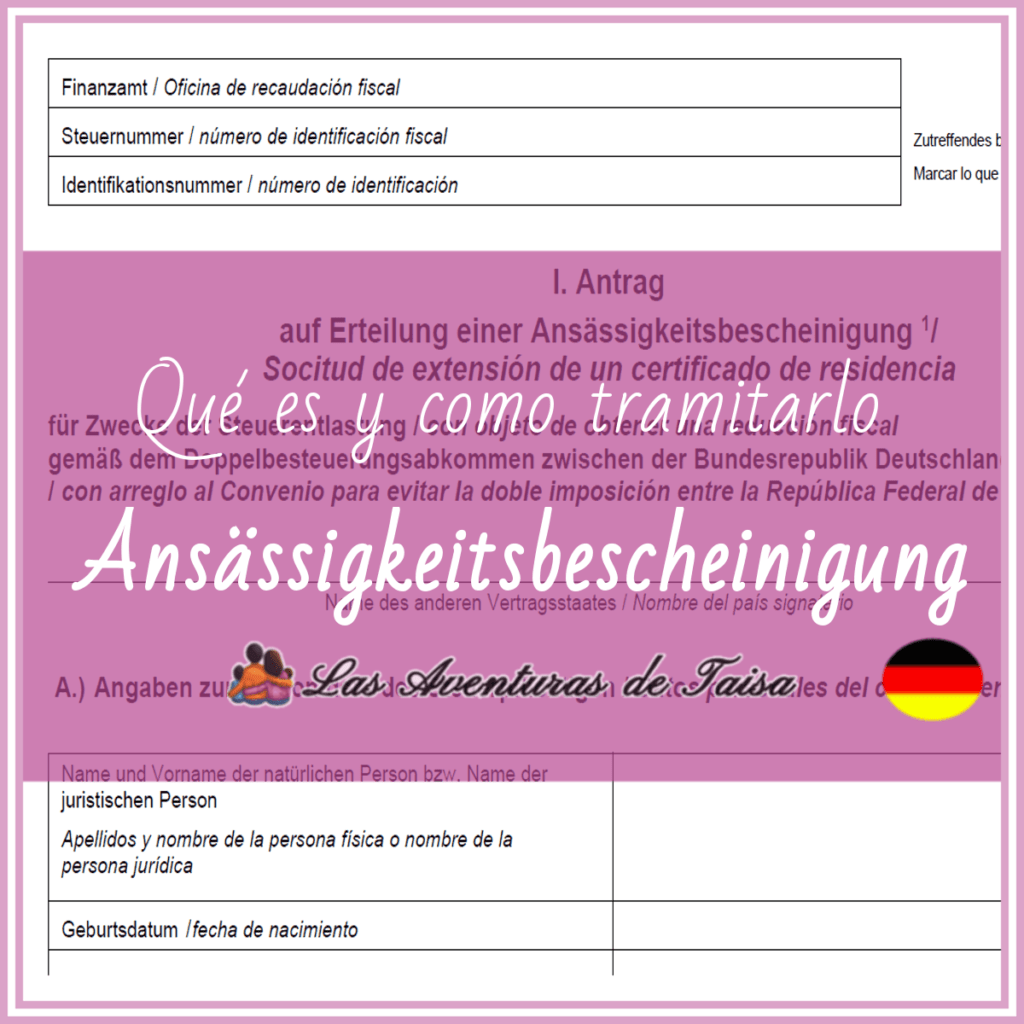 Certificado de residencia fiscal - Anssäsigkeitsbescheinigung
