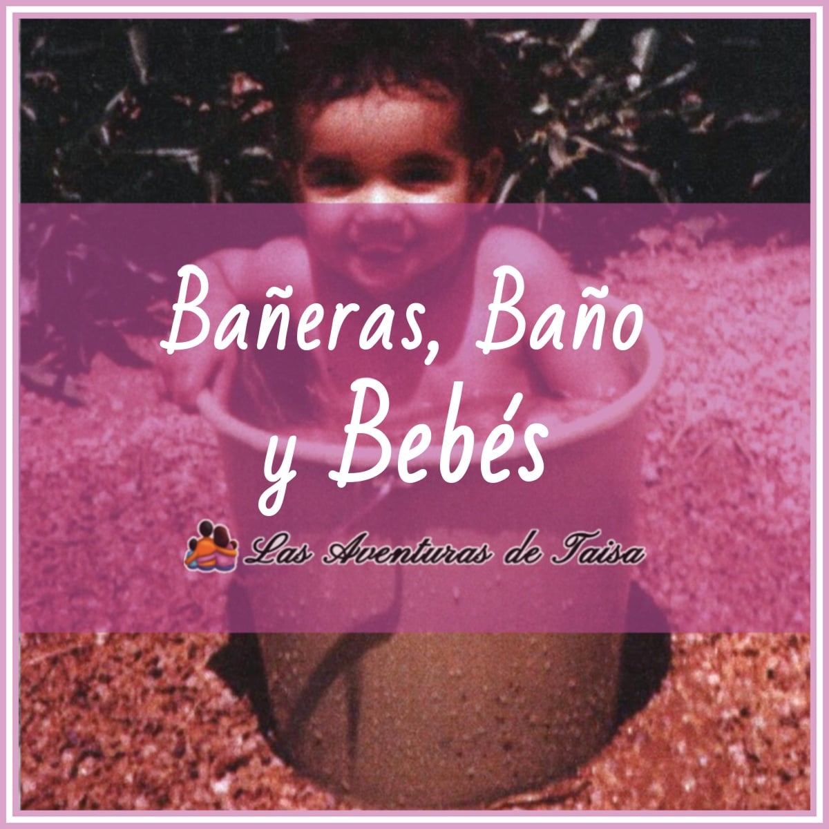 Bañeras de bebé: Todas las opciones para bañar a tus niños