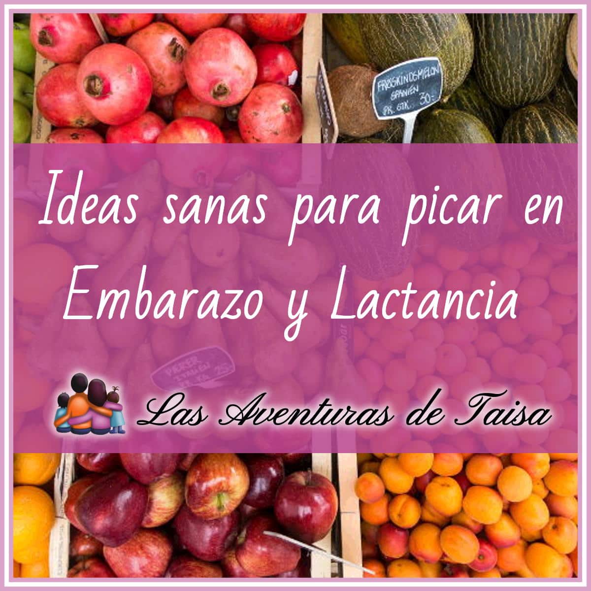 Qué comer en el embarazo y post-parto para cuidar tu  línea